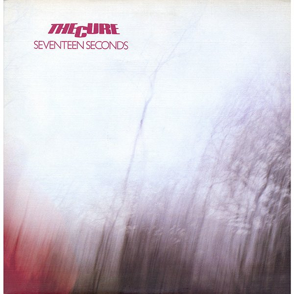 Seventeen Seconds – The Cure (1980). Contexto, psicología y análisis del tracklist